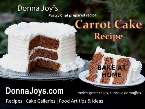 Donna Joy's Award-Winning Carrot Cake Recipe with Cream Cheese Frosting