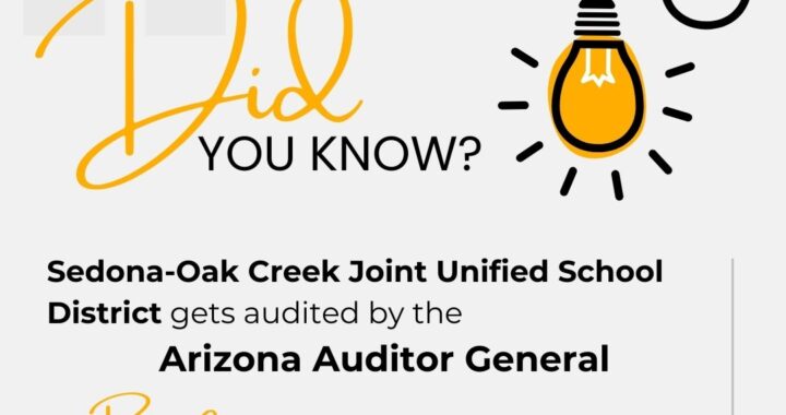 Did you know Sedona-Oak Creek Joint Unified School District gets audited by the Arizona Auditor General