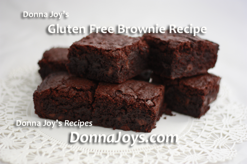 Gluten Free Brownie Recipe by Donna Joy